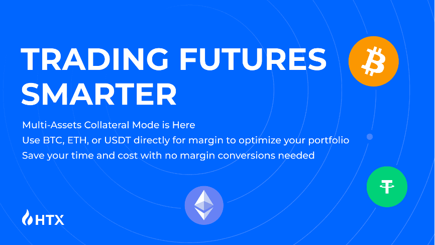 HTX Launches Multi-Assets Collateral Mode for USDT-Margined Futures, Empowering Traders With Enhanced Capital Efficiency