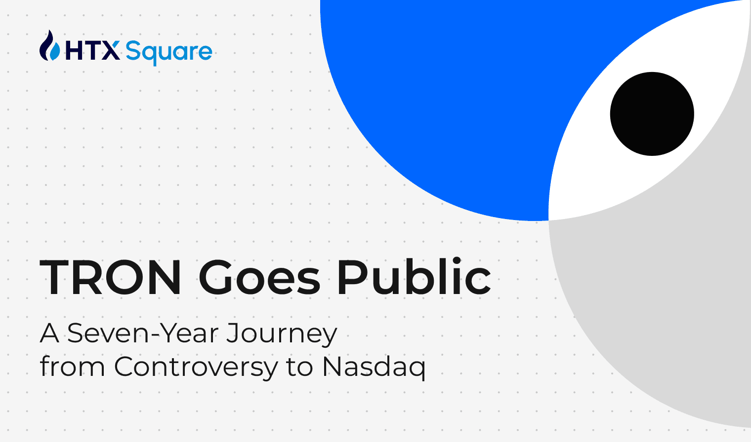 TRON’s 7-Year Journey: From Controversial ICO to Nasdaq Opening Bell