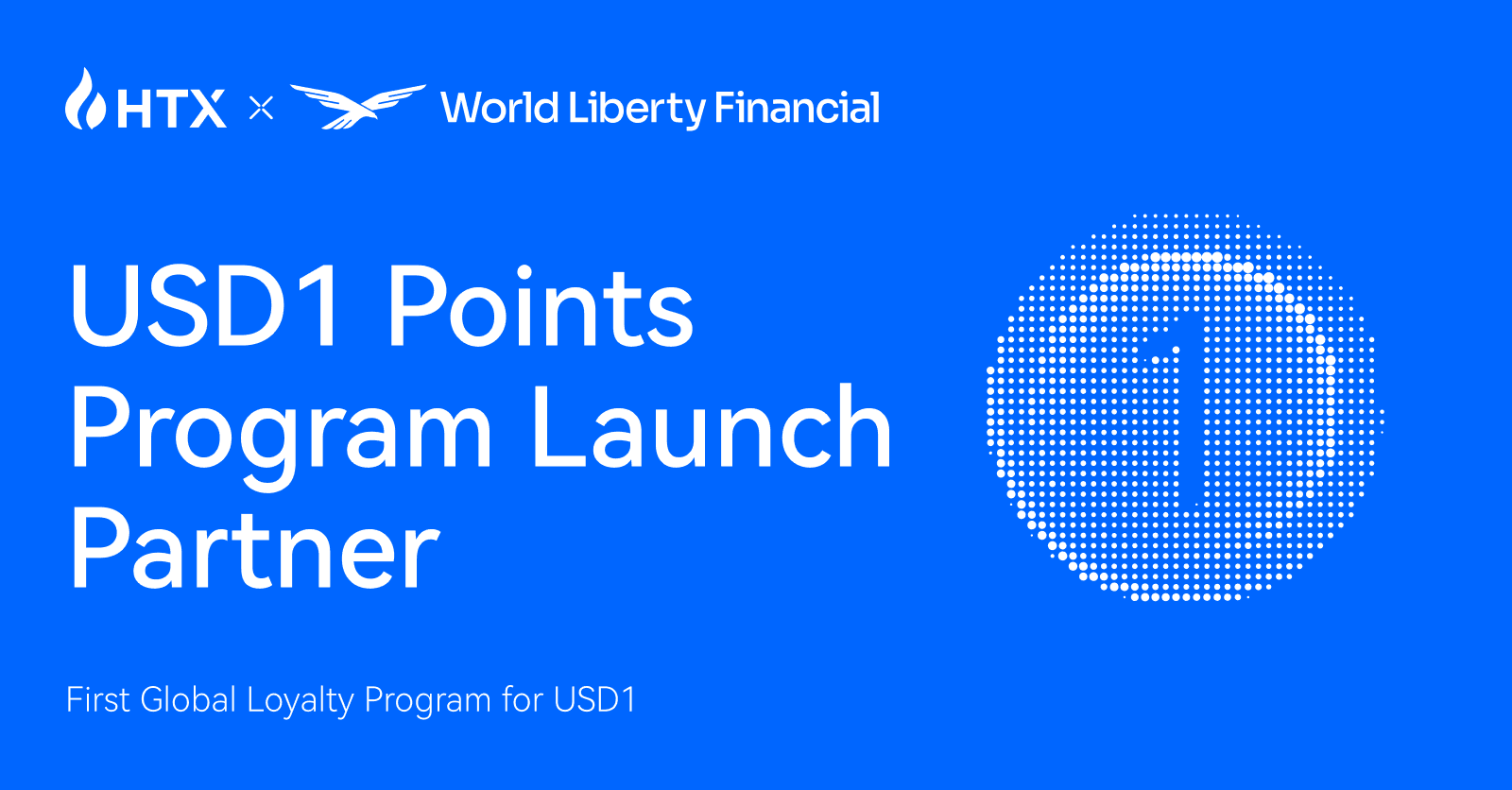 HTX Partners with World Liberty Financial to Support USD1 Points Program