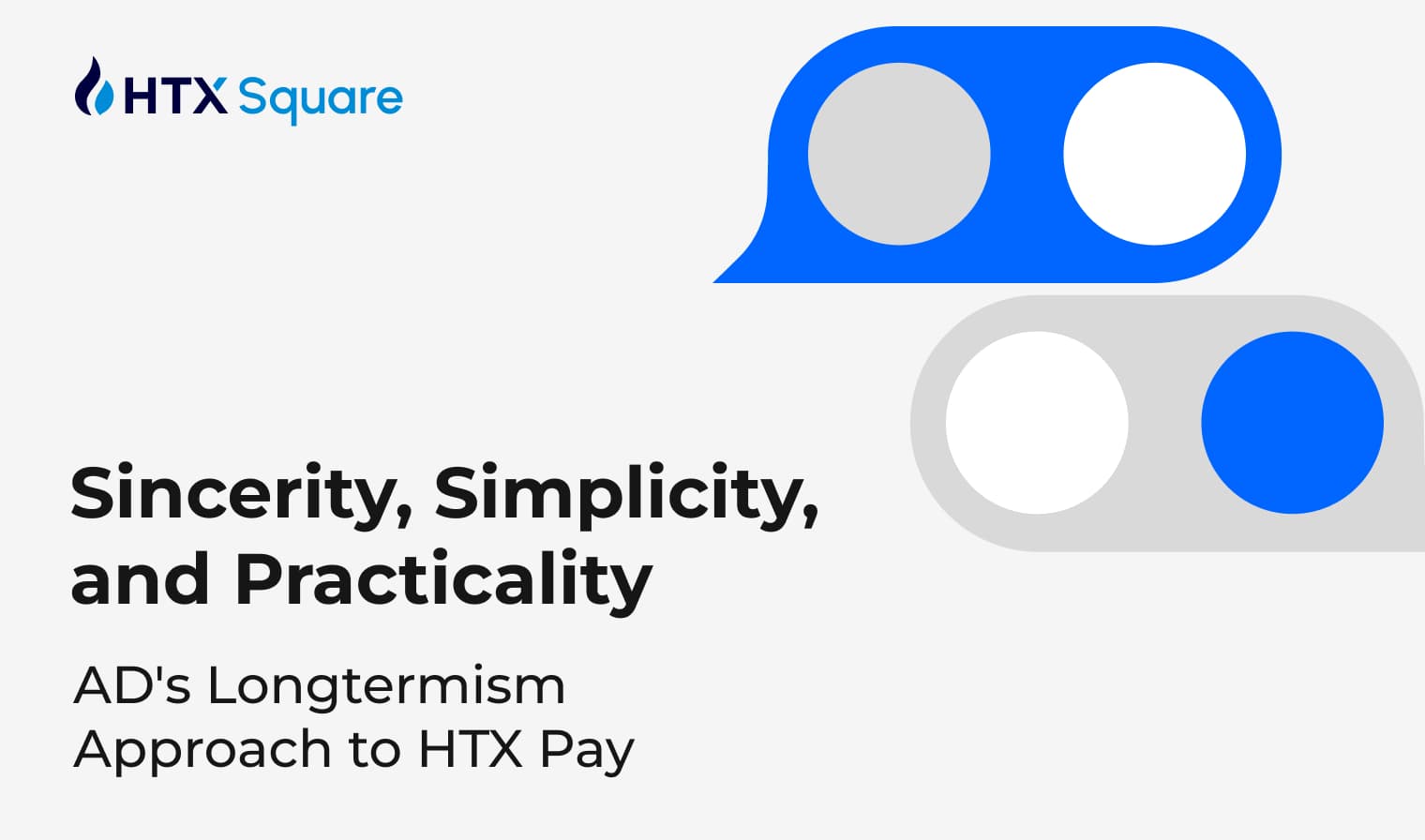 Sincerity, Simplicity, and Practicality: AD’s Longtermism Approach to HTX Pay
