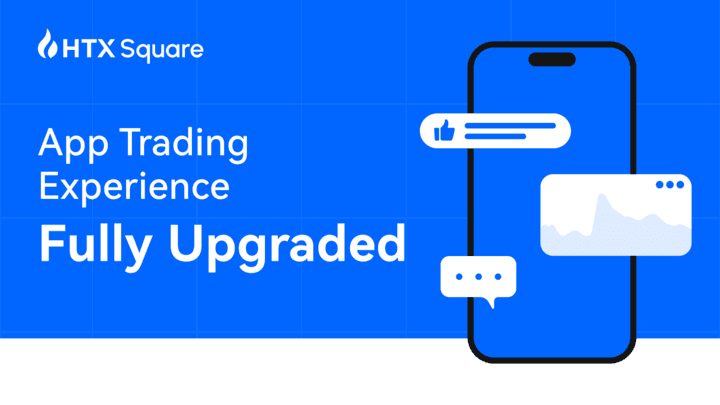 HTX App: A Completely New Trading Experience!