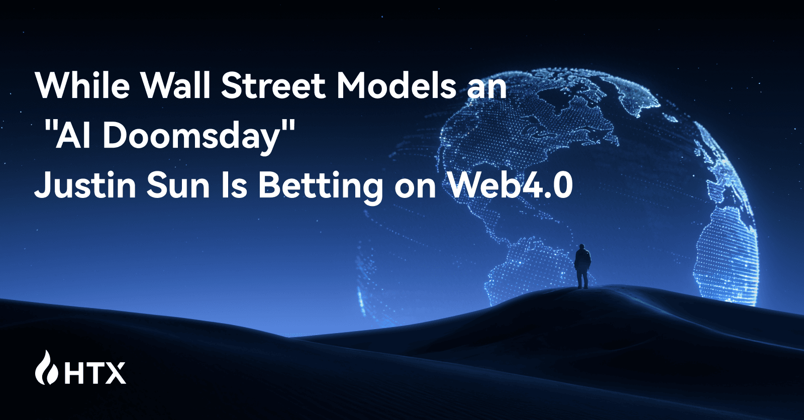 While Wall Street Models an “AI Doomsday”, Justin Sun Is Betting on Web4.0