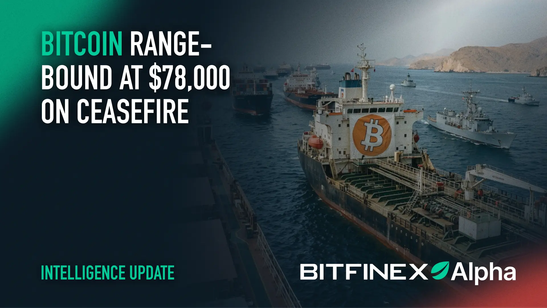 Bitcoin Range-Bound at $78,000 on ceasefire