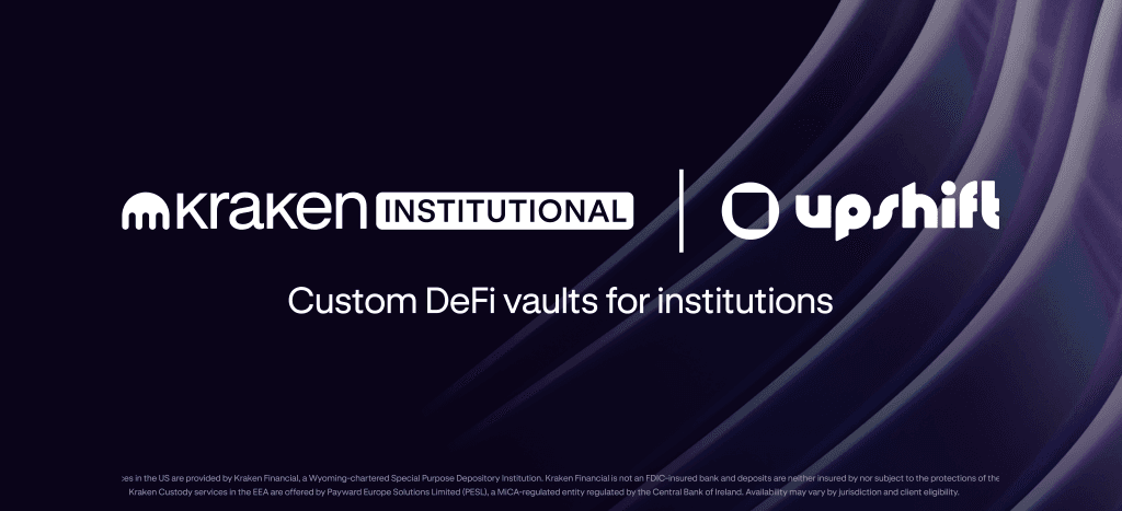Kraken Institutional partners with Upshift to bring customers custom institutional vaults