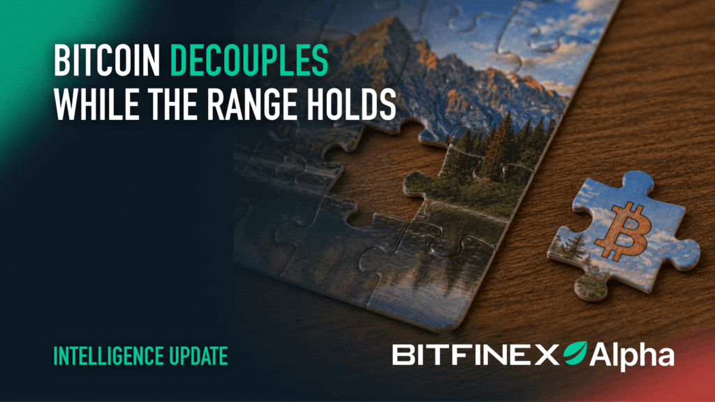 Bitcoin Decouples While the Range Holds