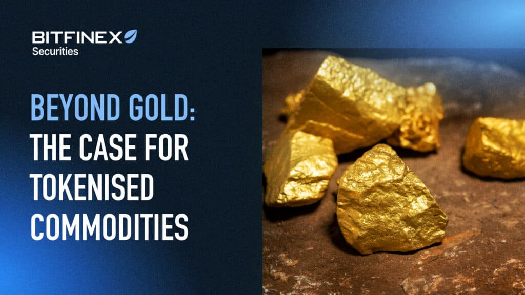 Beyond Gold: The Case For Tokenised Commodities