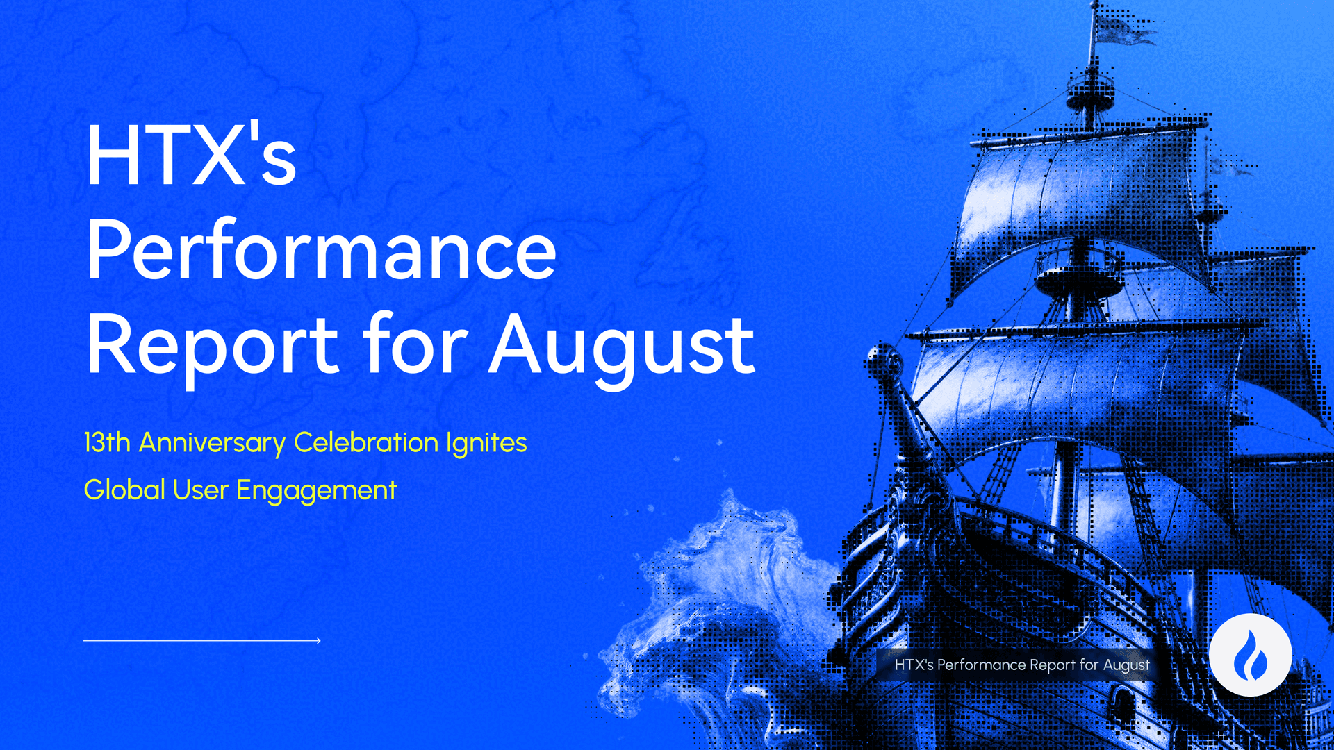 HTX Releases August Performance Report: 13th Anniversary Celebration Ignites Global User Engagement